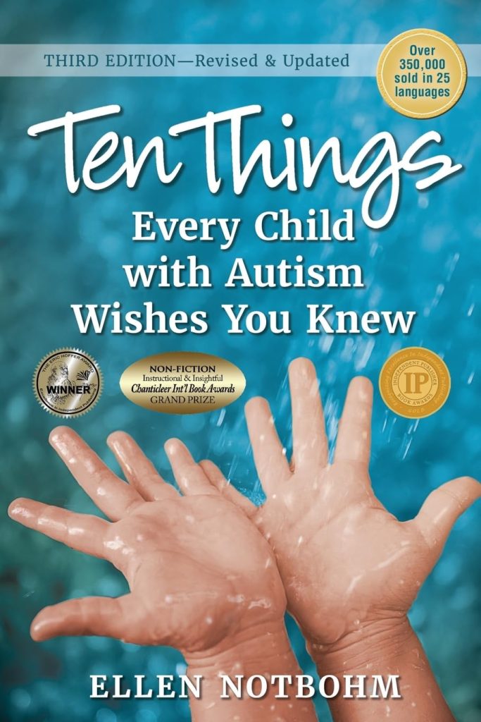 View Ten Things Every Child With Autism Wishes You Knew on Amazon