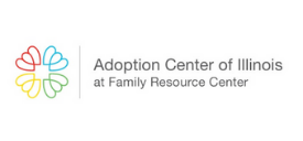 Adoption Center of Illinois at Family Resource Center. View Website.