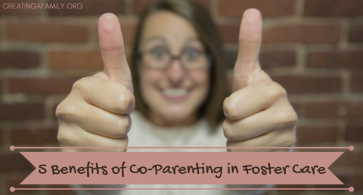 5 Benefits of Co-Parenting in Foster Care
