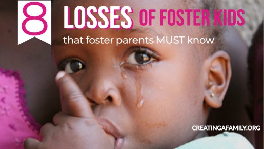 8 losses foster children feel when they enter foster care