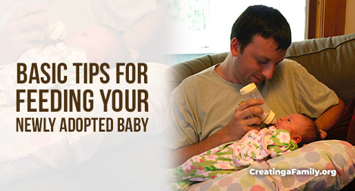 All the options and choices for feeding your newly adopted baby are overwhelming. Tips for Feeding Your Newly Adopted Baby.