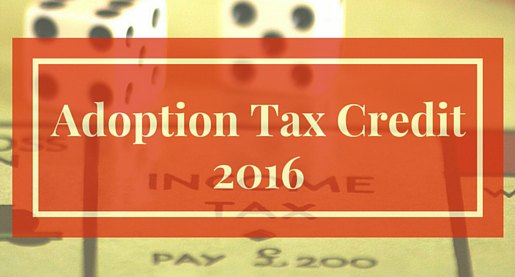 Adoption Tax Credit 2016