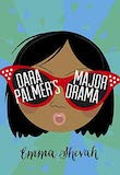 Dara Palmer’s Major Drama by Emma Shevah