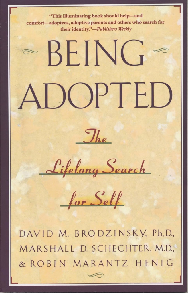 View Being Adopted: The Lifelong Search for Self on Amazon