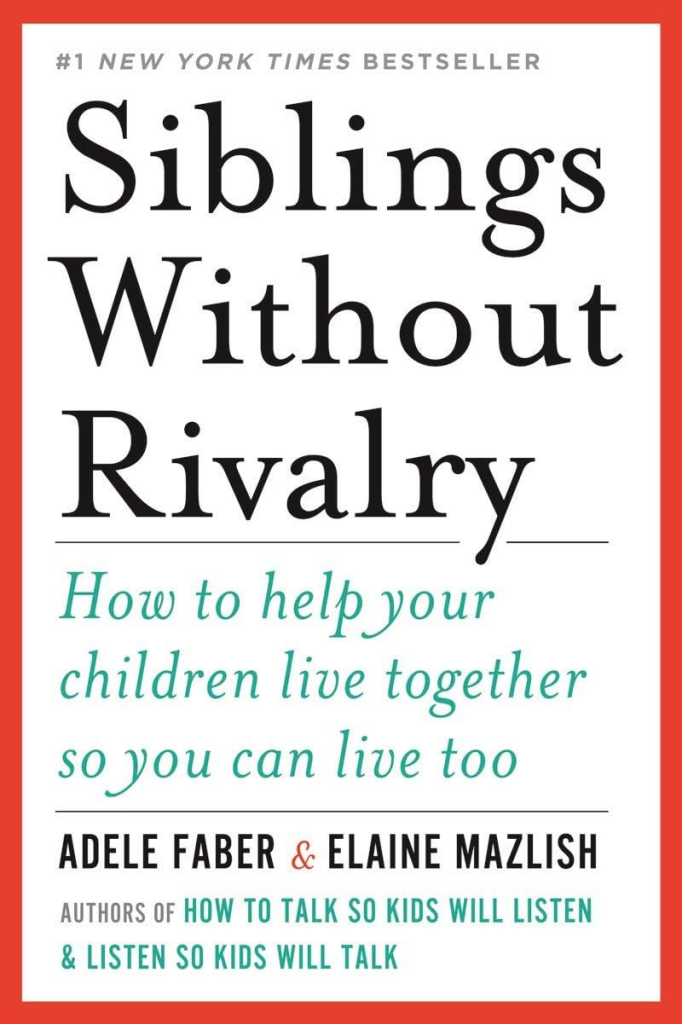 View Siblings Without Rivalry on Amazon