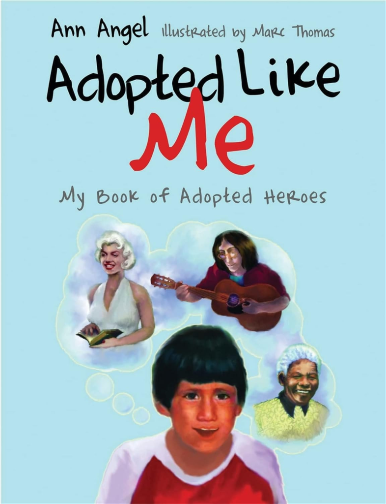 View Adopted Like Me: My Book of Adopted Heroes on Amazon