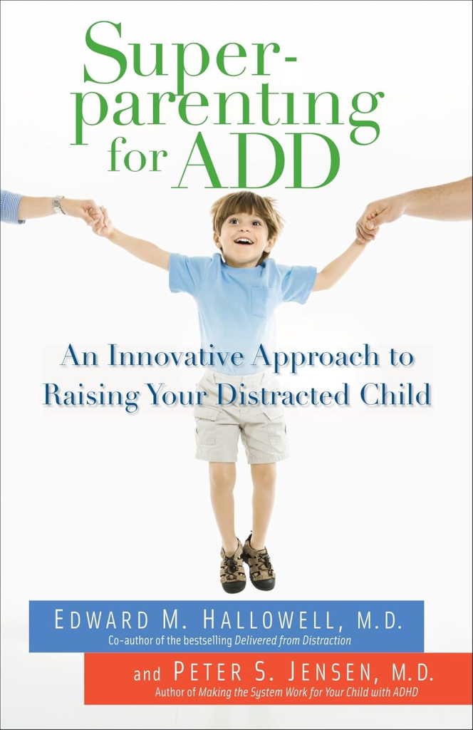 View Super Parenting for ADD on Amazon