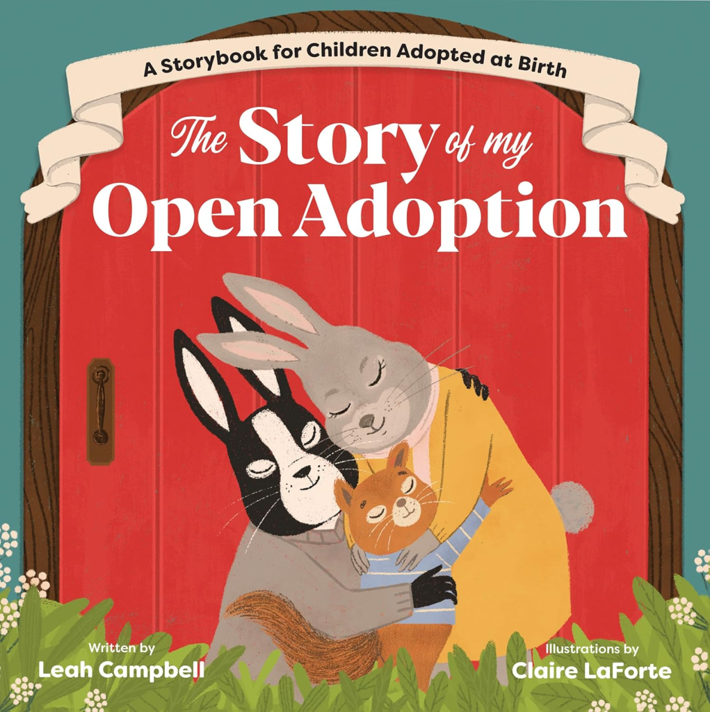 View The Story of My Open Adoption on Amazon