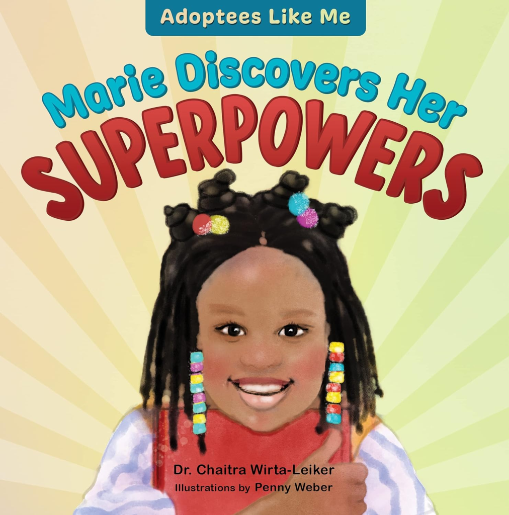 View Adoptees Like Me: Marie Discovers Her Superpowers on Amazon