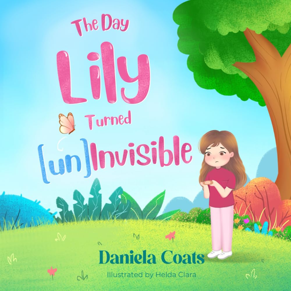 View The Day Lily Turned Un-invisible on Amazon