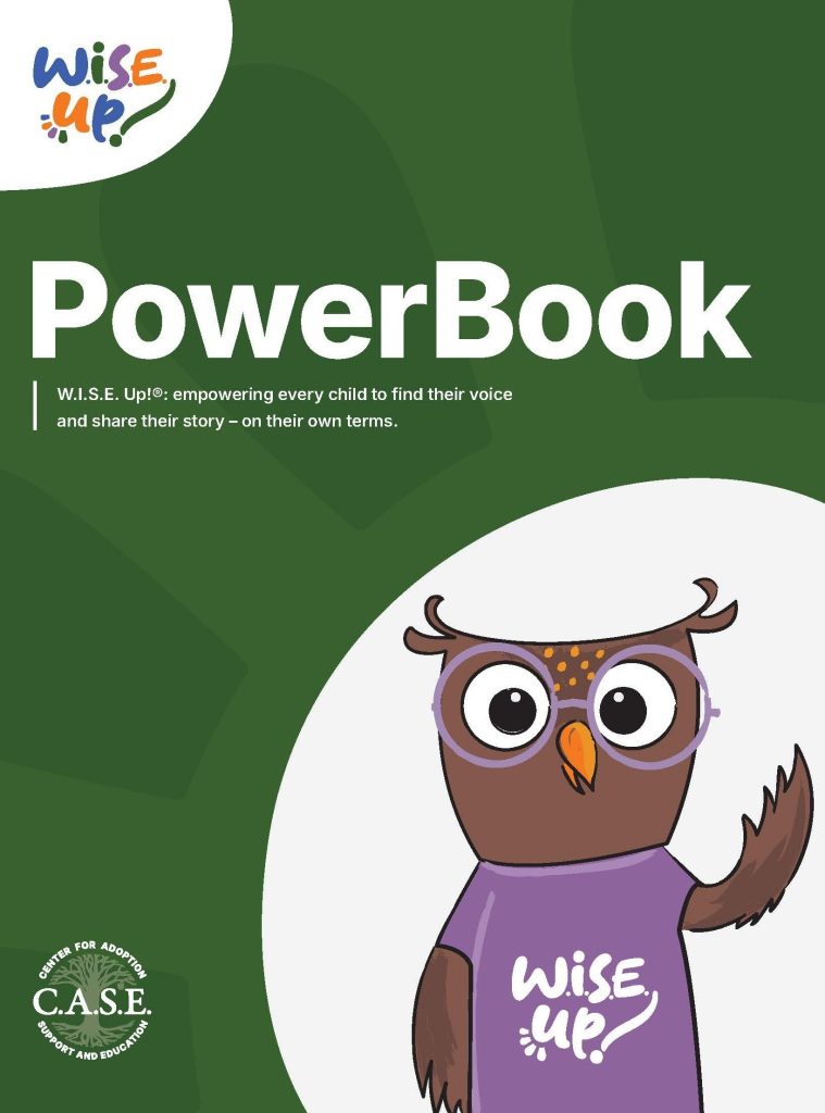 View Wise Up Powerbook on Center for Adoption Support and Education Online Store